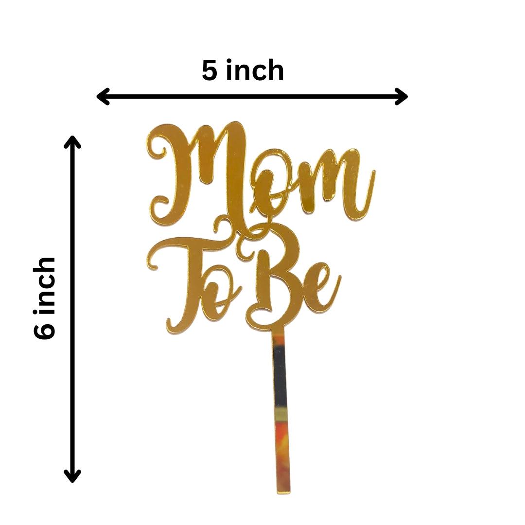 Mom to Be Cake Topper - Acrylic Gold ALL PARTY SUPPLIES Pretty UR Party