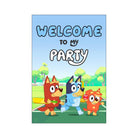 Bluey Welcome Poster / Board THEME PARTIES Pretty UR Party