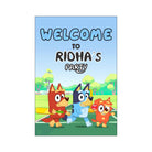 Bluey Welcome Poster / Board THEME PARTIES Pretty UR Party