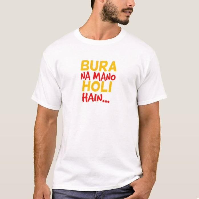 Bura Na Mano Holi Hai T-shirt HOLI Pretty UR Party Bura Na Mano Holi Hai T-shirt HOLI Pretty UR Party