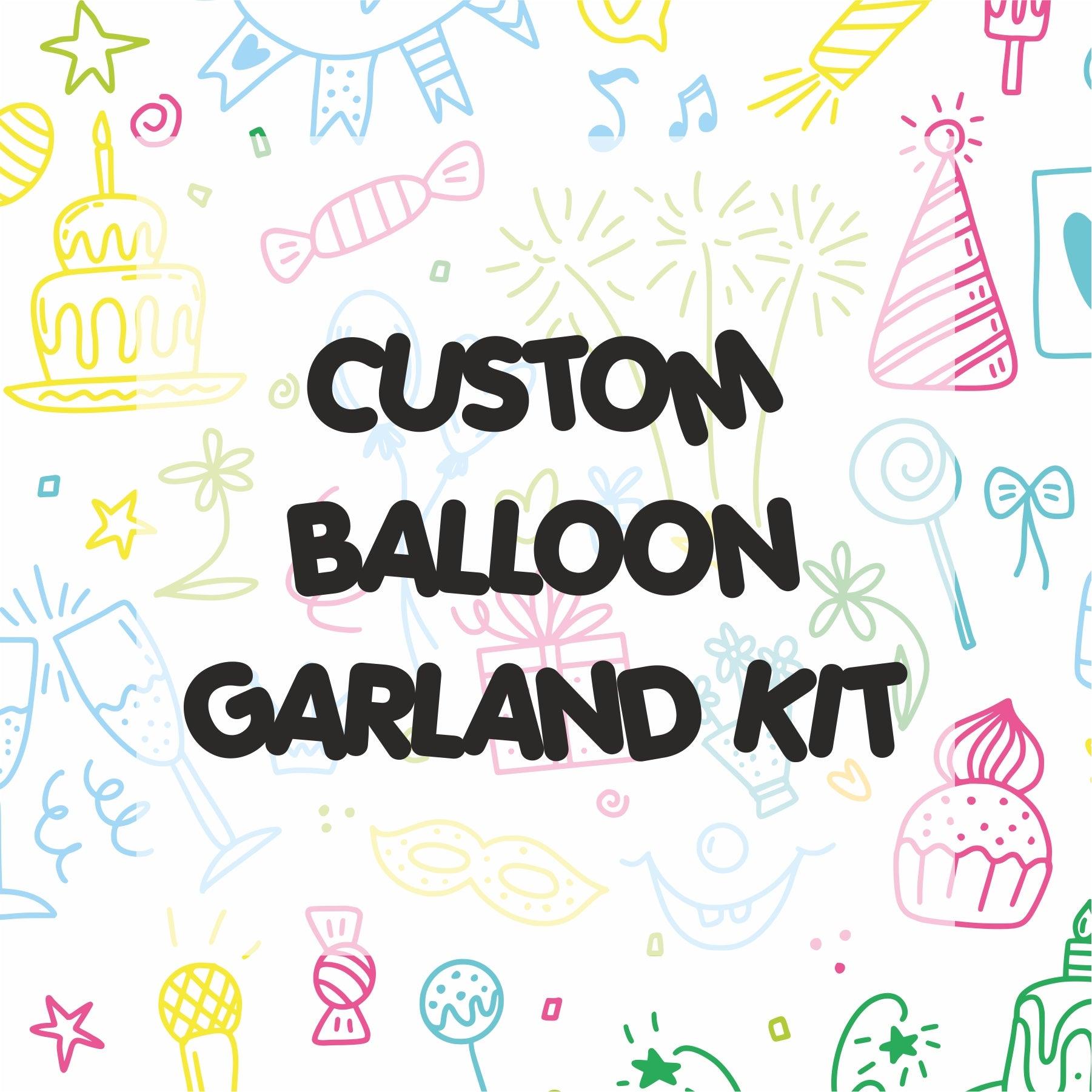 Custom Balloon Garland/Arch kit  Pretty UR Party