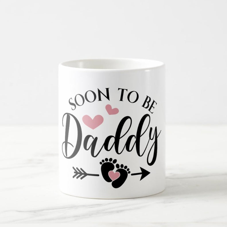 Soon to be Daddy Mug Soon to be Daddy Mug