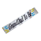 GrandDad to be Sash ACCESSORIES Pretty UR Party