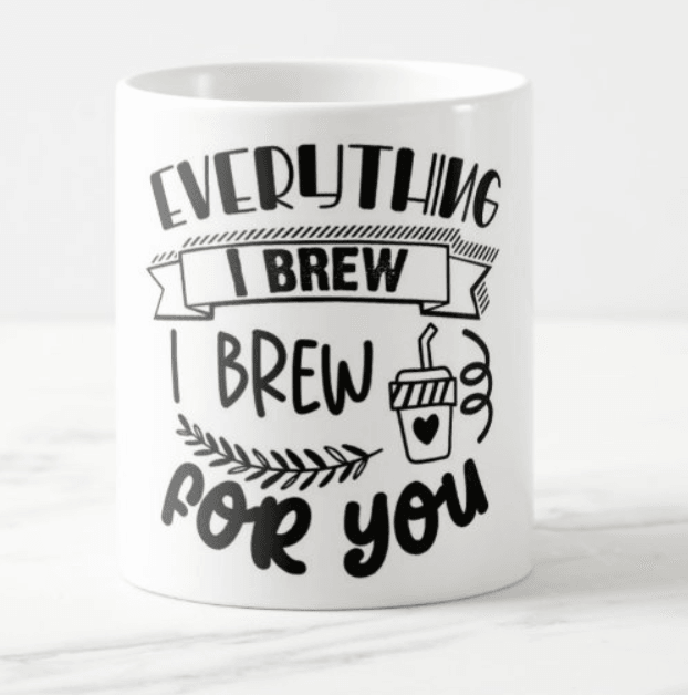 Everything I Brew Mug RETURN GIFTS Pretty UR Party Default Title