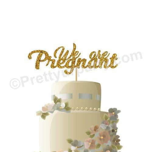 We are Pregnant Cake Topper HANDCRAFTED Pretty UR Party Card Stock Glitter Paper