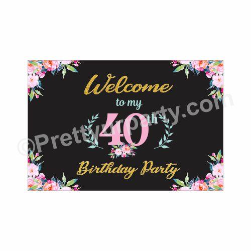 40th Birthday Theme Entrance Banner / Door Sign THEME PARTIES Pretty UR Party Default Title