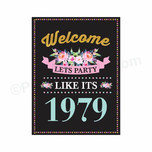 40th Birthday Theme Welcome Sign THEME PARTIES Pretty UR Party