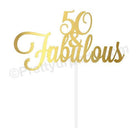 50 and Fabulous Birthday Cake Topper THEME PARTIES Pretty UR Party