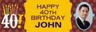 Personalized 40th Birthday Banner 30in with Photo ALL PARTY SUPPLIES Pretty UR Party
