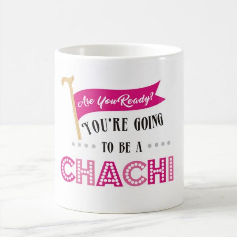 Are you ready to be mug - Chachi BABY SHOWER Pretty UR Party