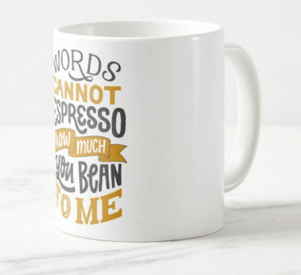 Words Cannot Espresso Coffee Mug RETURN GIFTS Pretty UR Party