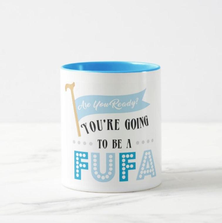 Are Your Ready to be Fufa - Blue BABY SHOWER Pretty UR Party