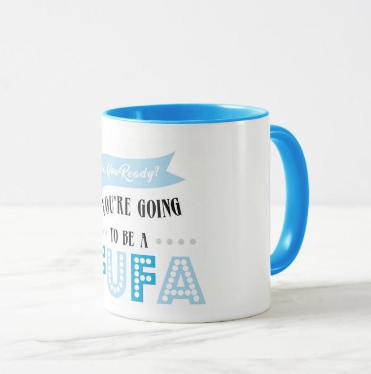 Are Your Ready to be Fufa - Blue BABY SHOWER Pretty UR Party