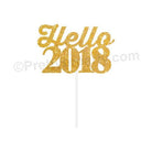 Hello 2018 Cake Topper ALL PARTY SUPPLIES Pretty UR Party