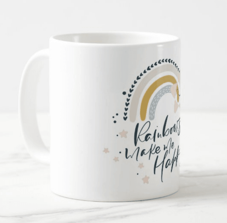 Rainbows Make Me Happy Mug RETURN GIFTS Pretty UR Party