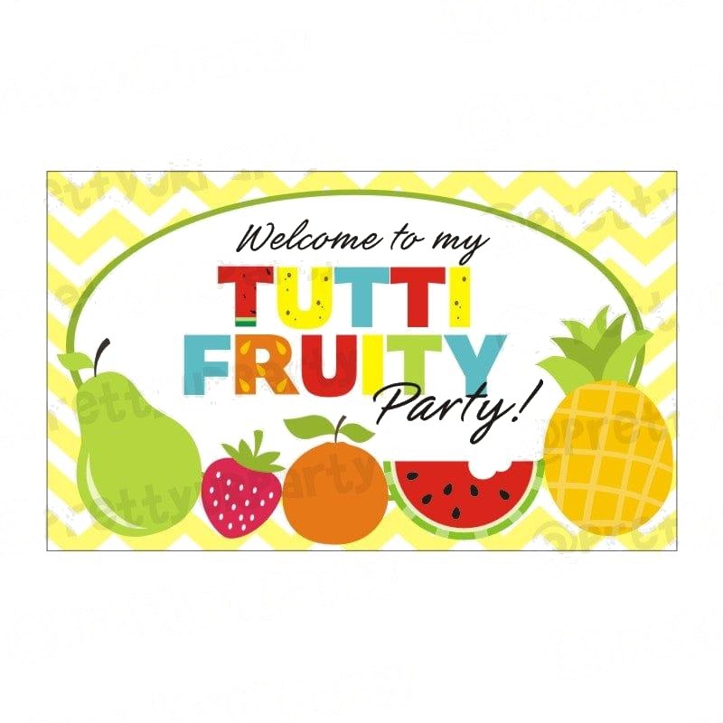 Tutti Fruity Theme Entrance Banner / Door Sign