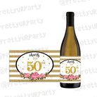 50th Birthday Champagne / Wine Label GIFT FOR ALL Pretty UR Party 30th Birthday