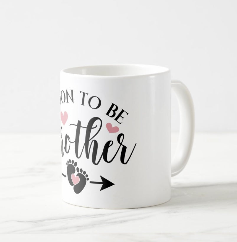 Soon to be Brother Mug