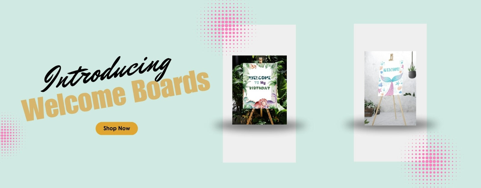 Party Welcome Boards