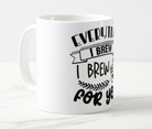 Everything I Brew Mug RETURN GIFTS Pretty UR Party   