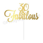 30 and Fabulous Birthday Cake Topper THEME PARTIES Pretty UR Party   