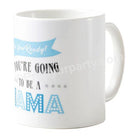 Are you ready to be mug - Mama BABY SHOWER Pretty UR Party   