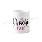 Chachi to Be Baby Shower Mug BABY SHOWER Pretty UR Party   