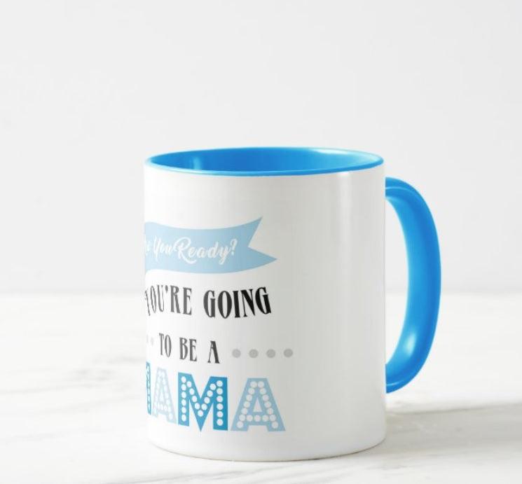 Are Your Ready to be Mama - Blue BABY SHOWER Pretty UR Party   