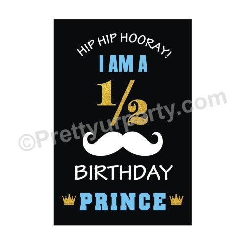I am a 1/2 Birthday Prince Poster ALL PARTY SUPPLIES Pretty UR Party   