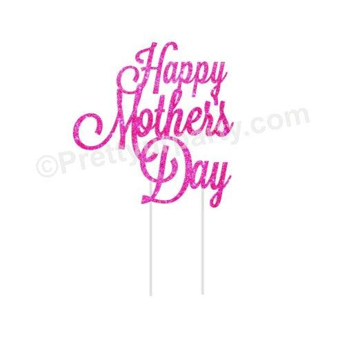 Happy Mother's Day Cake Topper ALL PARTY SUPPLIES Pretty UR Party   